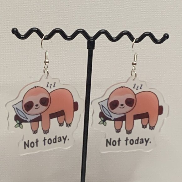 Sloth Earring, Not Today Earring, Sloth Jewelry, Silly Animal Earring, Gift Idea - Picture 1 of 4